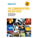 The Communications Golden Hour: The Essential Guide to Public Information When Every Minute Counts