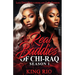 The Real Baddies of Chi-raq