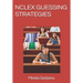 NCLEX Guessing Strategies