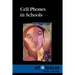 Cell Phones in Schools
