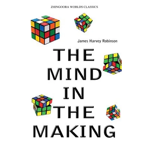 The Mind In The Making