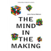 The Mind In The Making