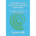Introduction to Dowsing in Modern Spirituality: The History and Use of Divining Rods