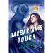 Barbarian's Touch