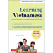 Learning Vietnamese: Learn to Speak, Read and Write Vietnamese Quickly! (Free Online Audio & Flash Cards)