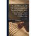 A Dictionary Of The Targumim, The Talmud Babli And Yerushalmi, And The Midrashic Literature
