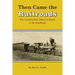 Then Came the Railroads: The Century from Steam to Diesel in the Southwest