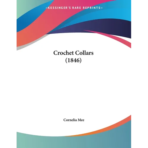 Crochet Collars (1846)