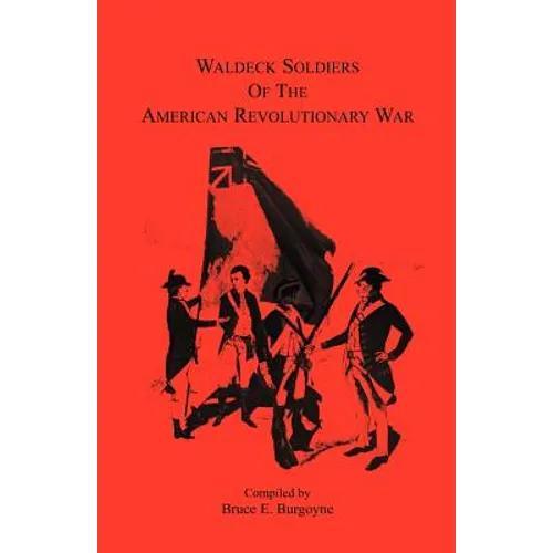 Waldeck Soldiers of the American Revolutionary War