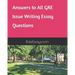 Answers to All GRE Issue Writing Essay Questions