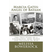 Marcia Gates: Angel of Bataan