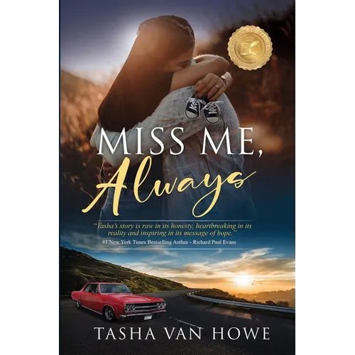 Miss Me, Always