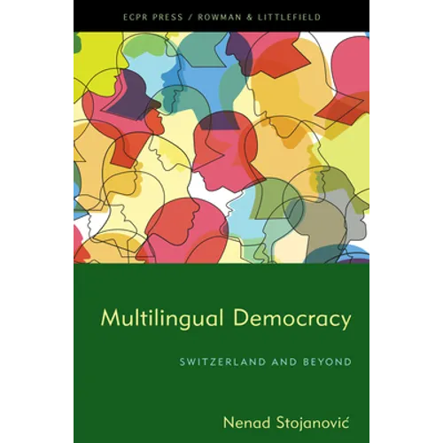 Multilingual Democracy: Switzerland and Beyond