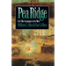 Pea Ridge: Civil War Campaign in the West