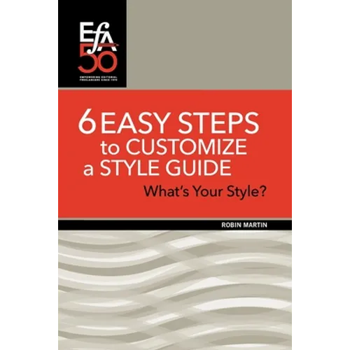 6 Easy Steps to Customize a Style Guide: What's Your Style?