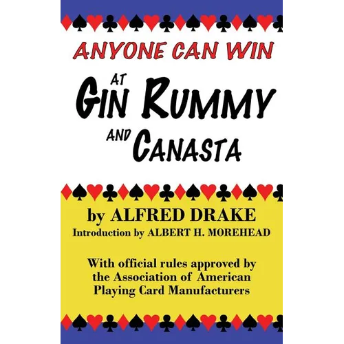 Anyone Can Win at Gin Rummy and Canasta