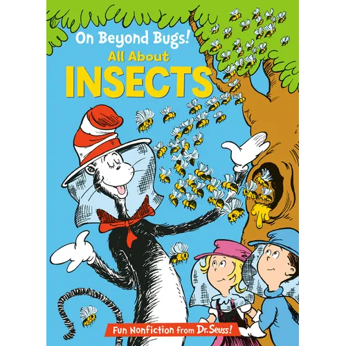 On Beyond Bugs! All about Insects