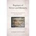 Regimes of Terror and Memory: Beyond the Uniqueness of the Holocaust
