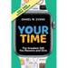 Your Time (Special Edition for Work Staff): The Greatest Gift You Receive and Give