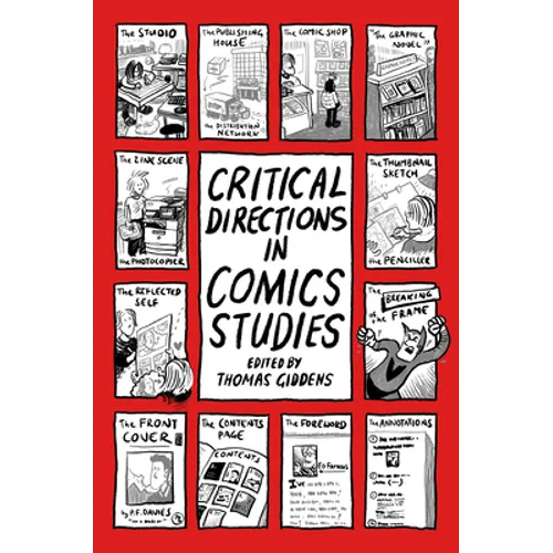 Critical Directions in Comics Studies