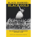 Black Diamond - Black Gold: The Danville Lady Tomahawks