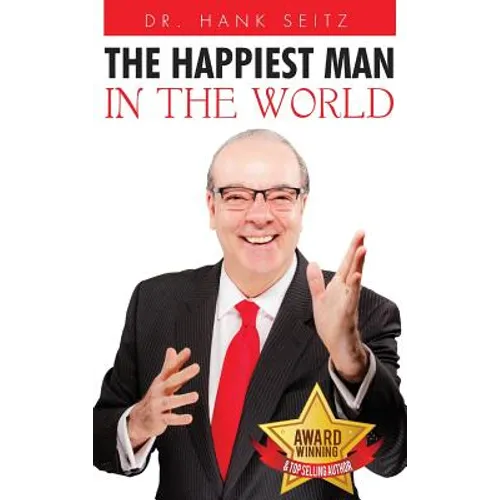 The Happiest Man in the World