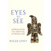 Eyes to See: Approaching the Spiritual in World Art