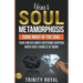 Your Soul Metamorphosis