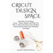 Cricut Design Space: Innovative Cricut Ideas. Cricut-Money Maker and What Not. How to Choose the Best Cricut Machine. Season Special with C