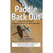 Paddle Back Out