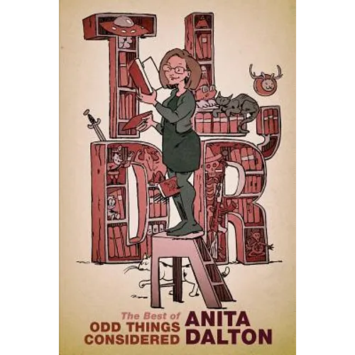 Tl;dr: The Best of Odd Things Considered