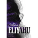 Call me Eliyahu: Tales Told by an Elliott