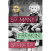 So Many Freakin' Secrets
