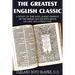 The Greatest English Classic, A Study of the King James Version of the Bible and It's Influence on Live and Literature