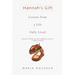 Hannah's Gift: Lessons from a Life Fully Lived