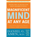 Magnificent Mind at Any Age: Natural Ways to Unleash Your Brain's Maximum Potential