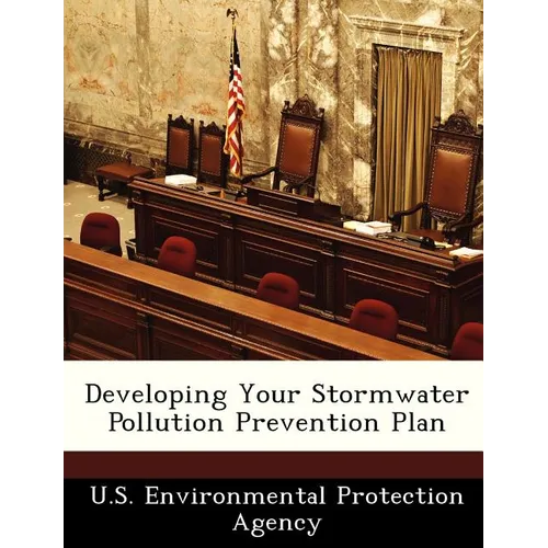 Developing Your Stormwater Pollution Prevention Plan