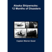 Alaska Shipwrecks: 12 Months of Disasters