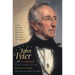 John Tyler, the Accidental President