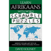 Learn Afrikaans with Word Scramble Puzzles Volume 1: Learn Afrikaans Language Vocabulary with 110 Challenging Bilingual Word Scramble Puzzles
