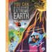 You Can Discover Extreme Earth