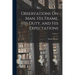 Observations On Man, His Frame, His Duty, and His Expectations; Volume 2