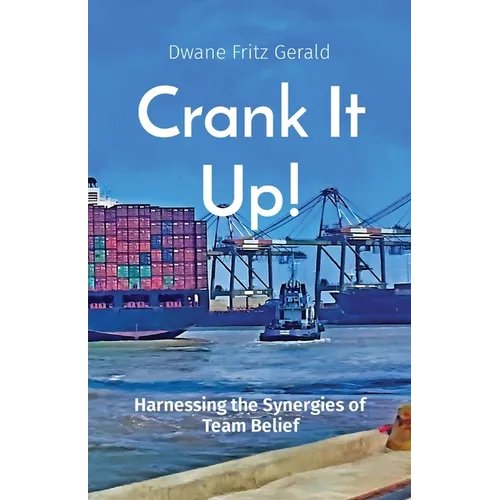 Crank It Up!: Harnessing the Synergies of Team Belief