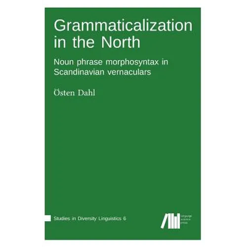 Grammaticalization in the North