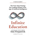 Infinite Education: The Four-Step Strategy for Leading Change in the Age of Artificial Intelligence