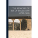 The Memoirs Of Ber Of Bolechow (1723-1905)