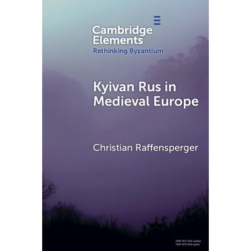 Kyivan Rus in Medieval Europe