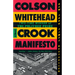 Crook Manifesto