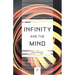 Infinity and the Mind: The Science and Philosophy of the Infinite