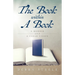 The Book within A Book: A Memoir and a Clear Vision